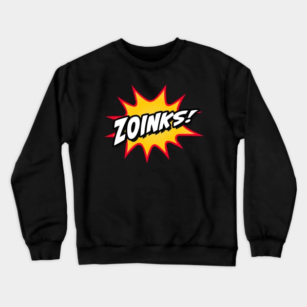 Zoinks! Crewneck Sweatshirt by Doc Multiverse Designs